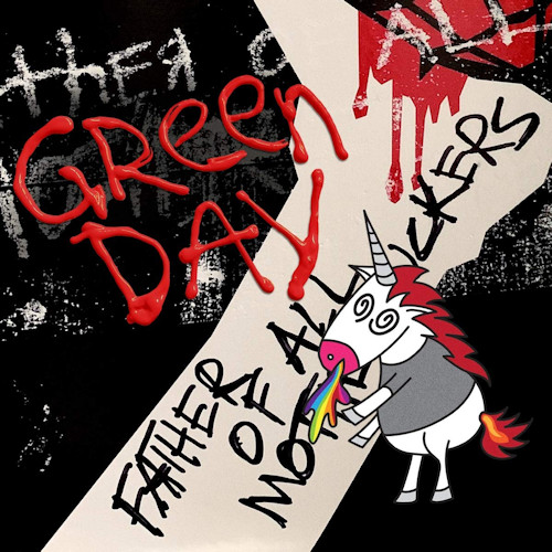 GREEN DAY - FATHER OF ALL MOTHERFUCKERSGREEN DAY - FATHER OF ALL MOTHERFUCKERS.jpg